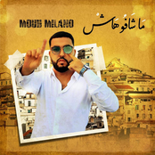 Mouh Milano: Machafouhach