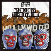 Nacho Goes To Hollywood