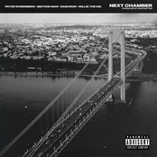 Peter Rosenberg: Next Chamber (feat. Method Man, Raekwon & Willie The Kid)