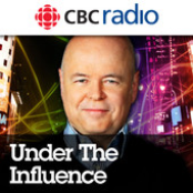 under the influence from cbc radio