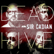 Sir Cadian: DeadHive