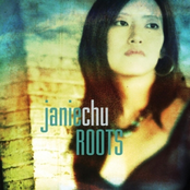 Janie Chu - Roots
