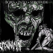 Born Into Servitude