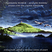 Changing World - Avalon Rising