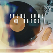 Young Dumb & Broke - Single