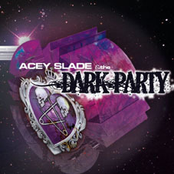 She Brings Down The Moon by Acey Slade & The Dark Party