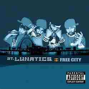 The St. Lunatics: Free City (Explicit Version)