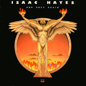 Love Has Been Good To Us by Isaac Hayes