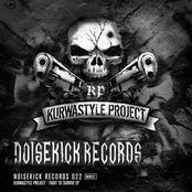 Noisekick Records 022: Kurwastyle Project - Fight To Survive