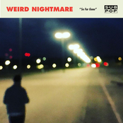 Weird Nightmare: So Far Gone