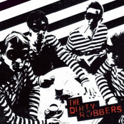 the dirty robbers