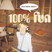 Matthew Sweet: 100 % Fun