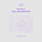 12 Hours FULL RELAXATION