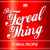 The Foreal Thing