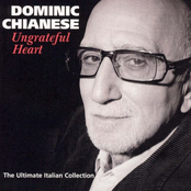 Dominic Chianese: Ungrateful Heart