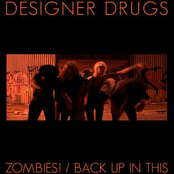 Zombies! (bird Peterson Remix) by Designer Drugs