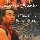 Lama Karta Tibetan Chants