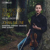 Johan Dalene: Tchaikovsky & Barber: Violin Concertos