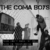 This isn't Rock 'n' Roll, This is Trespassing