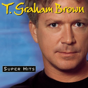 T. Graham Brown: Super Hits