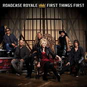 Roadcase Royale: First Things First