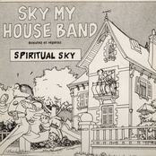 Sky My House Band (Écoutez Et Répétez)