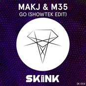 Makj: GO (Showtek Edit)