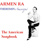 Theremin Ameriqué: The American Songbook