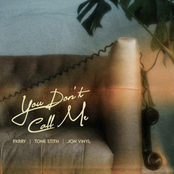 You Don't Call Me - Single