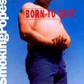 Gotta Know Right Now by Smoking Popes