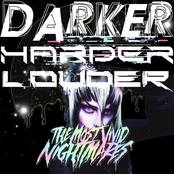 Darker Harder Louder