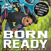 Born Ready Main by Amplify Dot