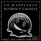 No Happiness Without Sadness