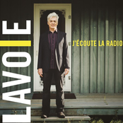 Daniel Lavoie: J'écoute la radio