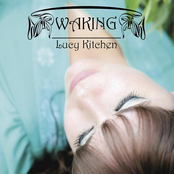 Waking by Lucy Kitchen