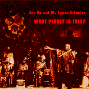 sun ra and his space arkestra