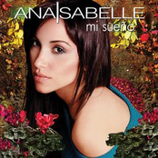 Ana Isabelle: Mi Sueño