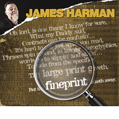 James Harman: Fineprint