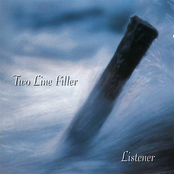 Listener by Two Line Filler