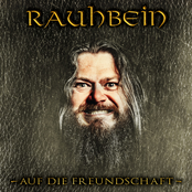 Rauhbein – Auf die Freundschaft