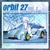 Orbit 27: Garage, Vol. 2