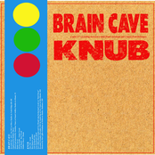 BRAIN CAVE / KNUB split 12"
