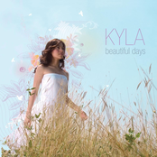 KYLA: Beautiful Days
