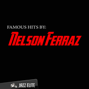 Famous Hits by Nelson Ferraz