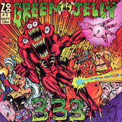Green Jelly: 333