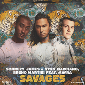 Sunnery James & Ryan Marciano: Savages