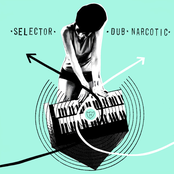 Selector Dub Narcotic