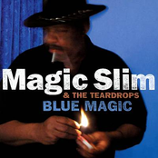 How Many More Years by Magic Slim And The Teardrops