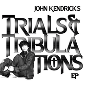 Trials & Tribulations
