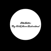 They Will Never Understand